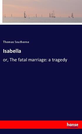 Southerne |  Isabella | Buch |  Sack Fachmedien