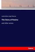 Dobson / Thomson |  The Story of Rosina | Buch |  Sack Fachmedien