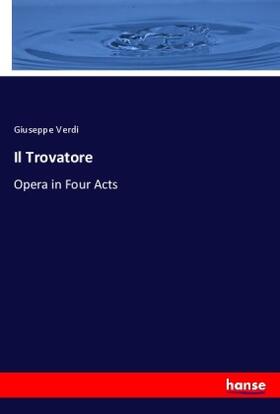 Verdi |  Il Trovatore | Buch |  Sack Fachmedien