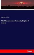 Brown |  The Phainomena or Heavenly Display of Aratos | Buch |  Sack Fachmedien