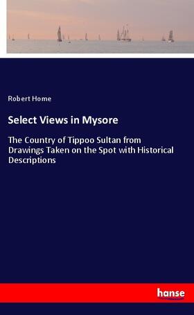Home |  Select Views in Mysore | Buch |  Sack Fachmedien