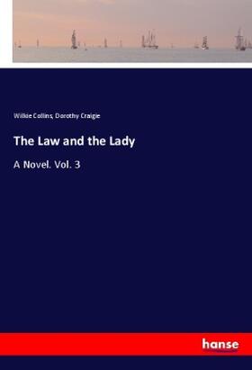 Collins / Craigie |  The Law and the Lady | Buch |  Sack Fachmedien