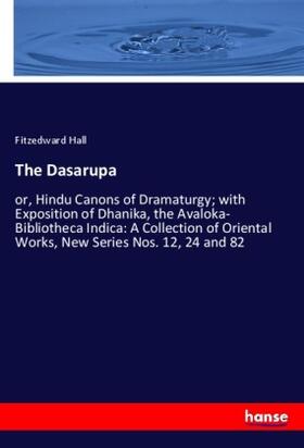 Hall |  The Dasarupa | Buch |  Sack Fachmedien