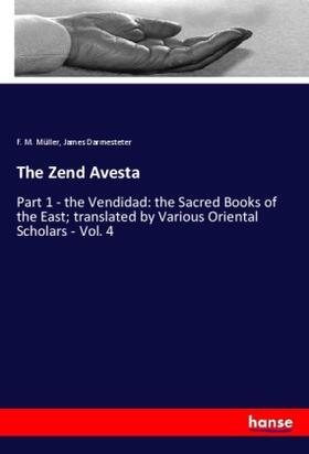 Müller / Darmesteter |  The Zend Avesta | Buch |  Sack Fachmedien