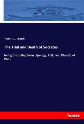Church |  The Trial and Death of Socrates | Buch |  Sack Fachmedien