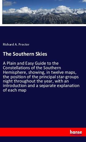 Proctor |  The Southern Skies | Buch |  Sack Fachmedien