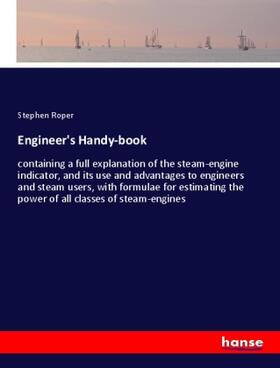Roper |  Engineer's Handy-book | Buch |  Sack Fachmedien