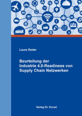 Reder | Beurteilung der Industrie 4.0-Readiness von Supply Chain Netzwerken | Buch | 978-3-339-10004-7 | sack.de