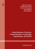 Némethová / Breveníková / Wiwczaroski |  Global Business Practices: Communication, Leadership, Negotiations, and Ethics | Buch |  Sack Fachmedien