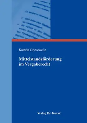 Griesewelle |  Mittelstandsförderung im Vergaberecht | Buch |  Sack Fachmedien