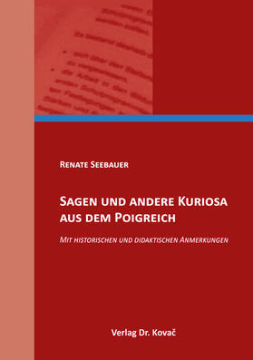 Seebauer | Sagen und andere Kuriosa aus dem Poigreich | Buch | 978-3-339-10266-9 | sack.de