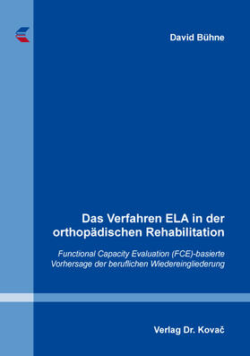 Bühne | Das Verfahren ELA in der orthopädischen Rehabilitation | Buch | 978-3-339-10270-6 | sack.de