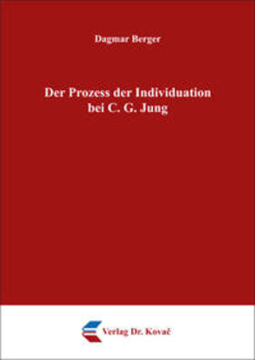 Berger | Der Prozess der Individuation bei C. G. Jung | Buch | 978-3-339-10290-4 | sack.de