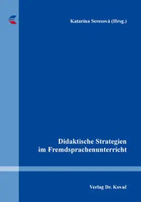 Seresová |  Didaktische Strategien im Fremdsprachenunterricht | Buch |  Sack Fachmedien