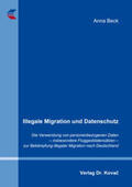 Beck |  Illegale Migration und Datenschutz | Buch |  Sack Fachmedien