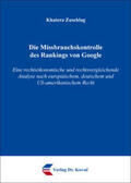 Zuschlag |  Die Missbrauchskontrolle des Rankings von Google | Buch |  Sack Fachmedien