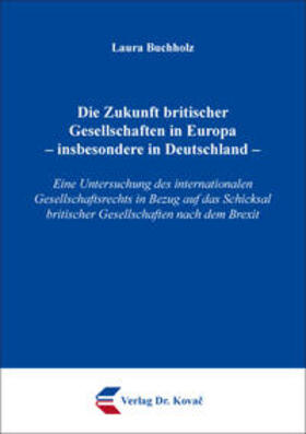 Buchholz | Die Zukunft britischer Gesellschaften in Europa – insbesondere in Deutschland – | Buch | 978-3-339-10424-3 | sack.de