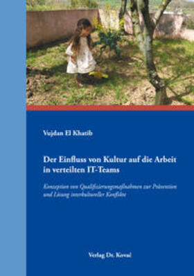El Khatib | Der Einfluss von Kultur auf die Arbeit in verteilten IT-Teams | Buch | 978-3-339-10430-4 | sack.de