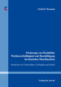 Hermani |  Förderung von Flexibilität, Wettbewerbsfähigkeit und Beschäftigung im deutschen Maschinenbau | Buch |  Sack Fachmedien