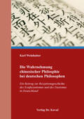 Weinhuber |  Die Wahrnehmung chinesischer Philosphie bei deutschen Philosophen | Buch |  Sack Fachmedien