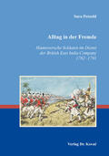 Petzold |  Alltag in der Fremde – Hannoversche Soldaten im Dienst der British East India Company 1782–1791 | Buch |  Sack Fachmedien