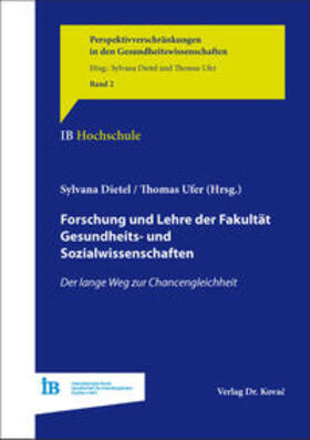 Dietel / Ufer | Forschung und Lehre der Fakultät Gesundheits- und Sozialwissenschaften | Buch | sack.de