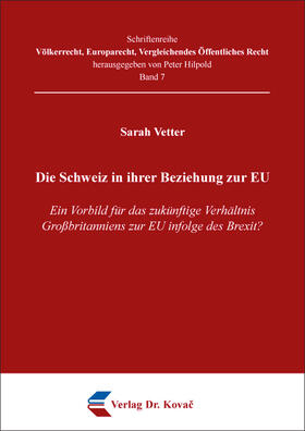 Vetter |  Die Schweiz in ihrer Beziehung zur EU | Buch |  Sack Fachmedien