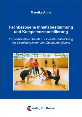 Ahns |  Fachbezogene Inhaltsbestimmung und Kompetenzmodellierung | Buch |  Sack Fachmedien