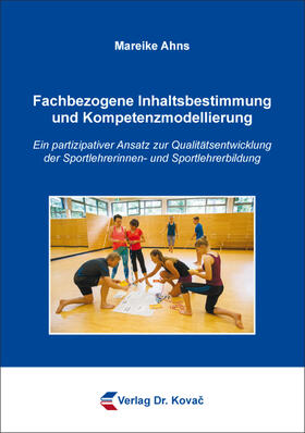 Ahns | Fachbezogene Inhaltsbestimmung und Kompetenzmodellierung | Buch | 978-3-339-10594-3 | sack.de