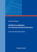 Wohlhage |  AACSB-Accreditation of a German School of Business | Buch |  Sack Fachmedien