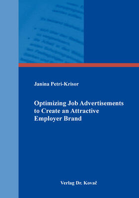 Petri-Krisor | Optimizing Job Advertisements to Create an Attractive Employer Brand | Buch | 978-3-339-10688-9 | sack.de