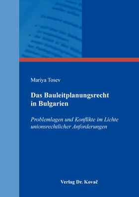 Tosev | Das Bauleitplanungsrecht in Bulgarien | Buch | 978-3-339-10692-6 | sack.de
