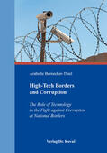 Bernecker-Thiel |  High-Tech Borders and Corruption | Buch |  Sack Fachmedien