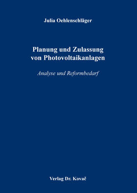 Oehlenschläger | Planung und Zulassung von Photovoltaikanlagen | Buch | 978-3-339-10732-9 | sack.de