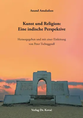 Amaladass / Tschuggnall |  Kunst und Religion: Eine indische Perspektive | Buch |  Sack Fachmedien