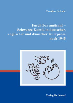 Schade | Furchtbar amüsant – Schwarze Komik in deutscher, englischer und dänischer Kurzprosa nach 1945 | Buch | 978-3-339-10772-5 | sack.de