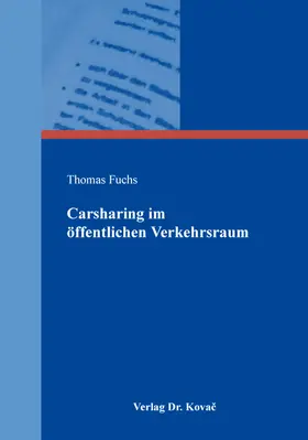 Fuchs |  Carsharing im öffentlichen Verkehrsraum | Buch |  Sack Fachmedien