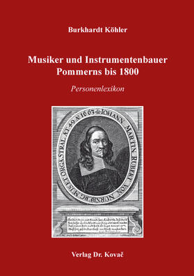 Köhler | Musiker und Instrumentenbauer Pommerns bis 1800 | Buch | 978-3-339-10800-5 | sack.de