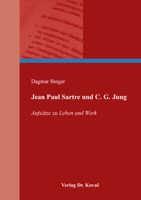 Berger | Jean Paul Sartre und C. G. Jung | Buch | sack.de