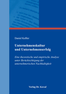 Keßler | Unternehmenskultur und Unternehmenserfolg | Buch | 978-3-339-10850-0 | sack.de