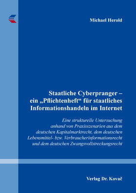 Herold | Staatliche Cyberpranger – ein „Pflichtenheft“ für staatliches Informationshandeln im Internet | Buch | 978-3-339-10852-4 | sack.de