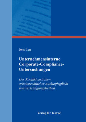 Leu | Unternehmensinterne Corporate-Compliance-Untersuchungen | Buch | 978-3-339-10890-6 | sack.de