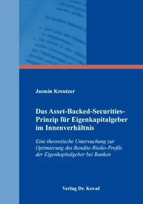 Kreutzer |  Das Asset-Backed Securities Prinzip für Eigenkapitalgeber im Innenverhältnis | Buch |  Sack Fachmedien