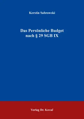 Sabrowski |  Das Persönliche Budget nach § 29 SGB IX | Buch |  Sack Fachmedien
