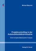 Mayrock |  Projektcontrolling in der Automobilzuliefererindustrie | Buch |  Sack Fachmedien