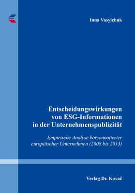 Vasylchuk | Entscheidungswirkungen von ESG-Informationen in der Unternehmenspublizität | Buch | 978-3-339-11046-6 | sack.de