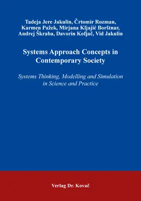Jere Jakulin / Rozman / Pažek |  Systems Approach Concepts in Contemporary Society | Buch |  Sack Fachmedien