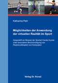 Petri |  Möglichkeiten der Anwendung der virtuellen Realität im Sport | Buch |  Sack Fachmedien