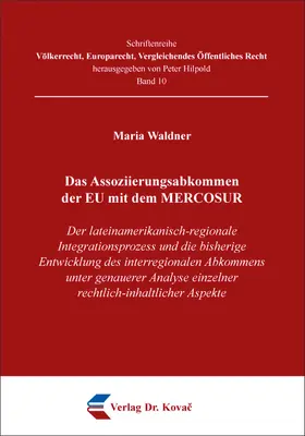 Waldner | Das Assoziierungsabkommen der EU mit dem MERCOSUR | Buch | 978-3-339-11304-7 | sack.de