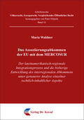 Waldner |  Das Assoziierungsabkommen der EU mit dem MERCOSUR | Buch |  Sack Fachmedien